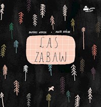 Las zabaw - Wysocki Mateusz, Królak Agata - książka