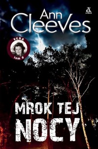 Mrok tej nocy - Ann Cleeves - ebook + książka