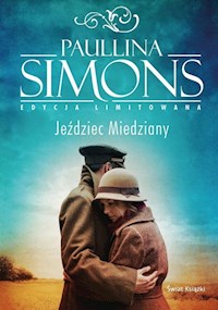 Jeździec Miedziany - Paullina Simons - ebook + książka