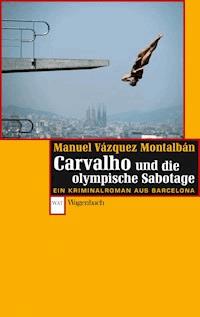 Carvalho und die olympische Sabotage - Manuel Vázquez Montalbán - ebook