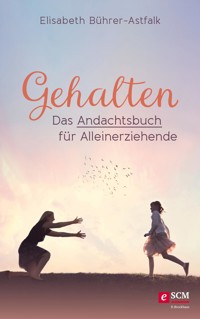 Gehalten - Elisabeth Bührer-Astfalk - ebook
