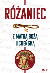 Różańce. Różaniec z Matką Boża Licheńską - Magdalena Kędzierska-Zaporowska opr. - książka