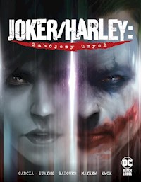 Joker/Harley Zabójczy umysł -  - książka