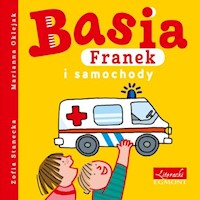 Basia Franek i samochody - Stanecka Zofia - książka