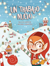 Un trabajo nuevo - Silvia García - ebook