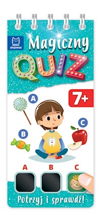 Magiczny quiz 7-latka Potrzyj i sprawdź! - Podgórska Anna - książka