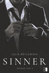 Sinner. Trylogia Inferno. Tom 3 - Julia Brylewska - ebook + audiobook + książka