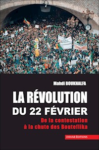 La révolution du 22 février - Mahdi Boukhalfa - ebook