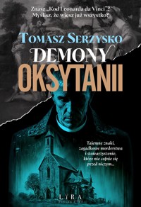 Demony Oksytanii - Tomasz Serzysko - ebook + audiobook + książka