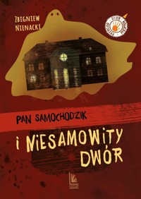 Pan Samochodzik i niesamowity dwór - Nienacki Zbigniew - ebook + audiobook + książka