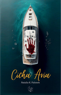 Cicha aria - Natalia K. Palonek - ebook