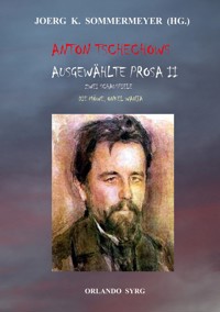 Anton Tschechows Ausgewählte Prosa II - Anton Tschechow - ebook