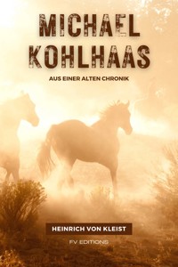 Michael Kohlhaas - Heinrich  von Kleist - ebook