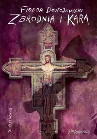 Zbrodnia i kara - Fiodor Dostojewski - ebook