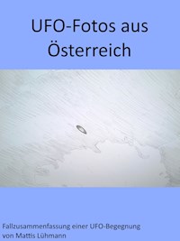 UFO-Fotos aus Österreich - Mattis Lühmann - ebook