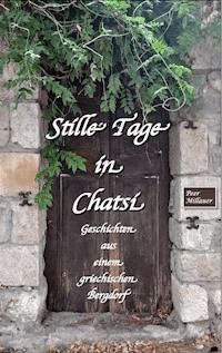 Stille Tage in Chatsi - Peer Millauer - ebook