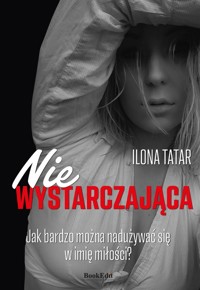(Nie)wystarczająca - Ilona Tatar - książka