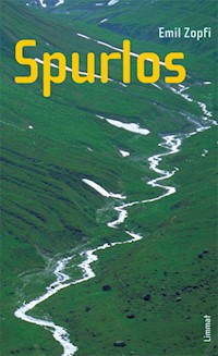 Spurlos - Emil Zopfi - ebook