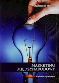 Marketing międzynarodowy - Agnieszka Smalec - książka