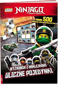 Lego Ninjago Wyzwania z naklejkami Uliczne pojedynki -  - książka