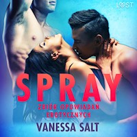LUST. Spray: zbiór opowiadań erotycznych - Vanessa Salt - audiobook