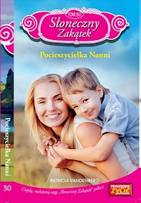 Słoneczny zakątek Tom 30 Pocieszycielka Nanni - Vandenberg Patricia - książka
