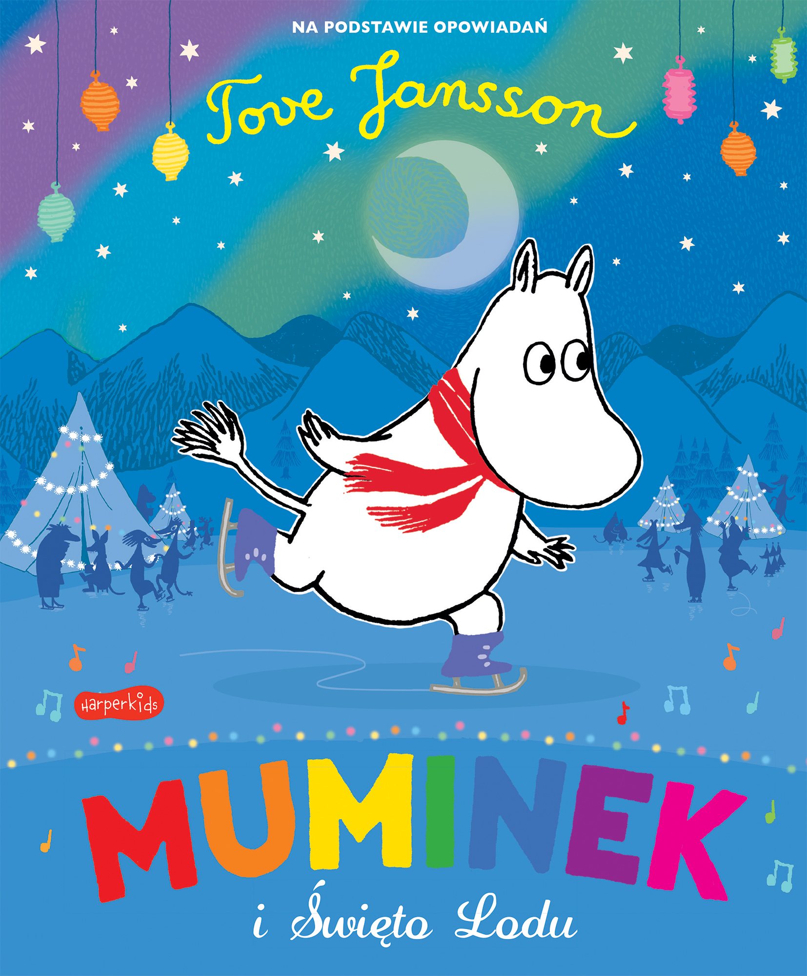 Muminek i Święto Lodu - Richard Dungworth, Tove Jansson - książka