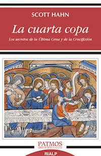 La cuarta copa - Scott Hahn - ebook