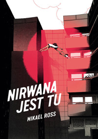 Nirwana jest tu - Ross Mikael - książka