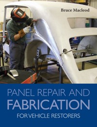 Panel Repair and Fabrication for Vehicle Restorers - Bruce Macleod - ebook