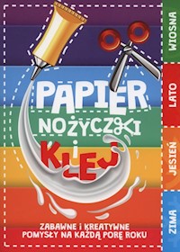 Papier nożyczki i klej -  - książka