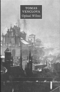 Opisać Wilno - Venclova Tomas - ebook