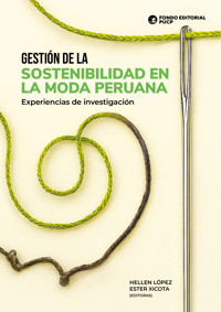 Gestión de la sostenibilidad en la moda peruana -  - ebook