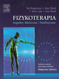 Fizykoterapia - Robertson Val, Ward Alex, Low John, Reed Ann - książka