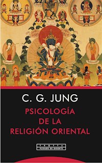 Psicología de la religión oriental - Carl Gustav Jung - ebook