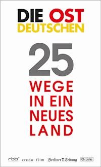 Die Ostdeutschen -  - ebook