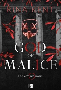 God of Malice. Seria Legacy of Gods. Tom 1 - Rina Kent - książka