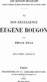 Son Excellence Eugene Rougon - Emile Zola - darmowy ebook