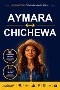 The Language Guide for Travelers - Aymara to Chichewa - YouGuide - ebook