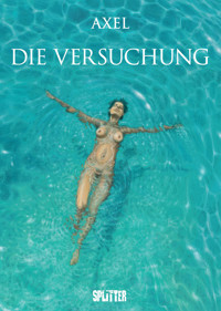 Die Versuchung - Axel - ebook