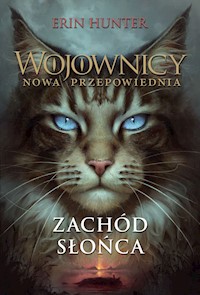 Wojownicy. Zachód słońca - Erin Hunter - ebook + audiobook