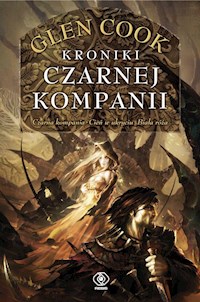 Kroniki Czarnej Kompanii - Cook Glen - książka