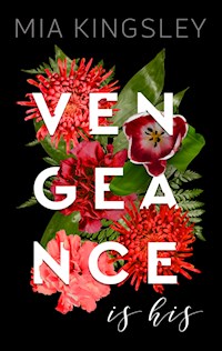 Vengeance Is His - Mia Kingsley - ebook