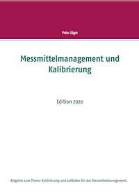 Messmittelmanagement und Kalibrierung - Peter Jäger - ebook