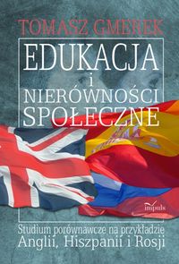 Edukacja i nierówności społeczne - Tomasz Gmerek - książka