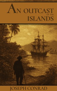 An Outcast of the Islands - Conrad Joseph - ebook