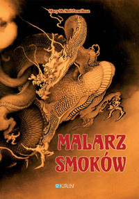 Malarz smoków - Mary McNeil Fenollosa - ebook + audiobook