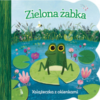 Zielona żabka. Książeczka z okienkami - Ginger Swift, Olga Demidova (ilustr.) - książka