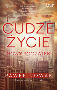 Cudze życie Nowy początek - Nowak Paweł - książka