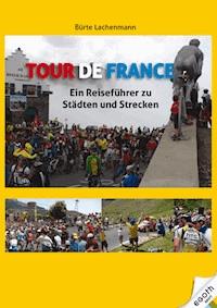 Tour de France - Bürte Lachenmann - ebook